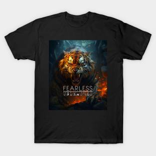 Fearless Unleashed - Tiger Art - Motivational Quote T-Shirt